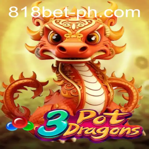 Experience the Thrill of 3PotDragons at 818 Casino