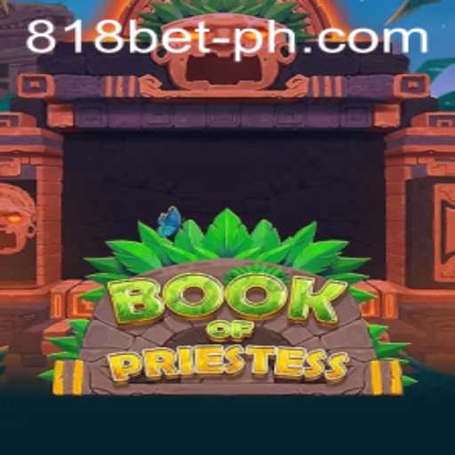 Exploring the Enchanting World of BookOfPriestess: A New Frontier in 818 Casino Gaming