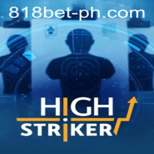 HighStriker: A Casino Game Sensation at 818 Casino