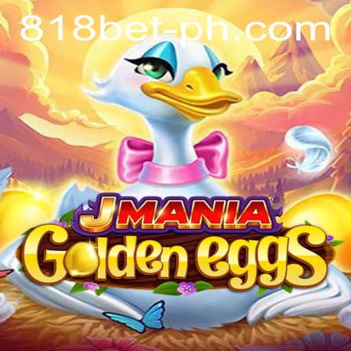 Explore the Exciting World of JManiaGoldenEggs at 818 Casino